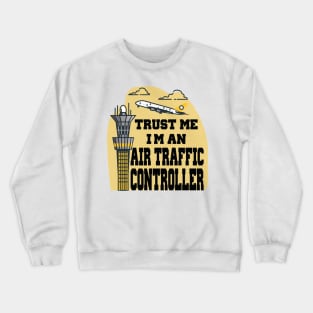 AIR TRAFFIC CONTROLLER Crewneck Sweatshirt